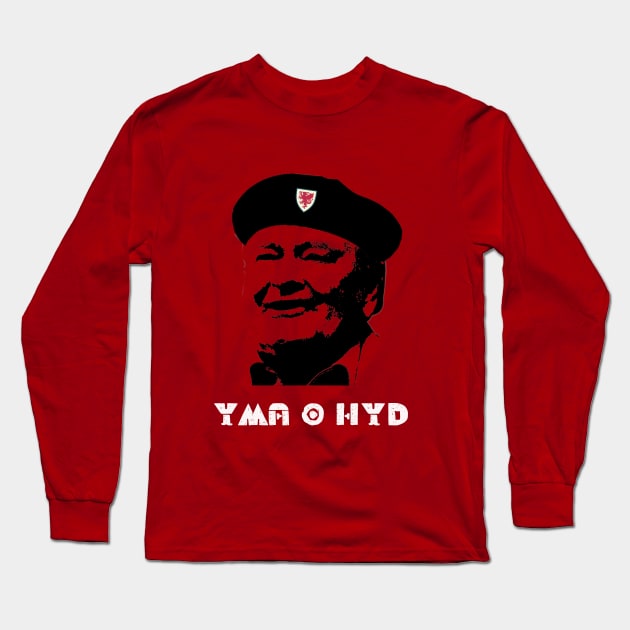 Yma O Hyd, Daffyd Iwan, Welsh Warrior Long Sleeve T-Shirt by Teessential